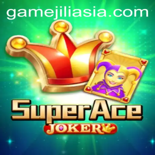 Unlock the Thrilling World of SuperAceJoker: A New Sensation by Jili Asia